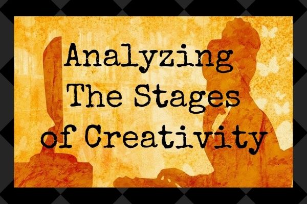 analyze the stages of creativity